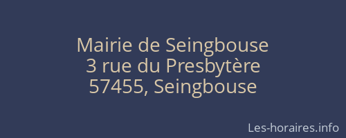 Mairie de Seingbouse