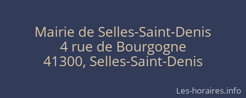 Mairie de Selles-Saint-Denis