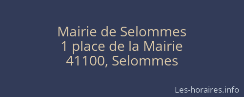 Mairie de Selommes