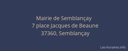 Mairie de Semblan&ccedil;ay