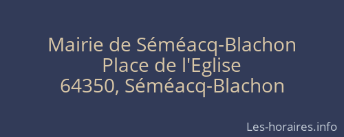 Mairie de Séméacq-Blachon