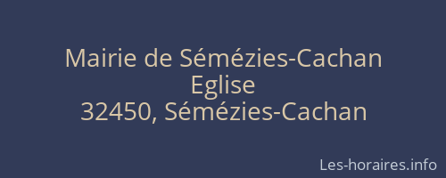 Mairie de Sémézies-Cachan