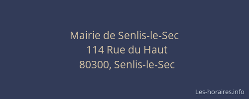 Mairie de Senlis-le-Sec