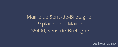 Mairie de Sens-de-Bretagne