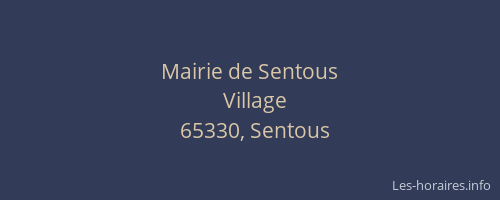 Mairie de Sentous