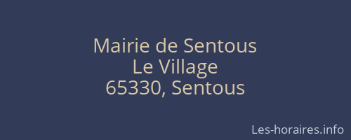 Mairie de Sentous