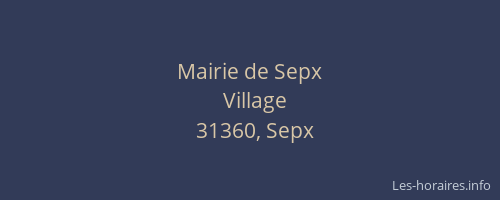 Mairie de Sepx