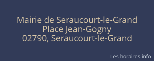 Mairie de Seraucourt-le-Grand