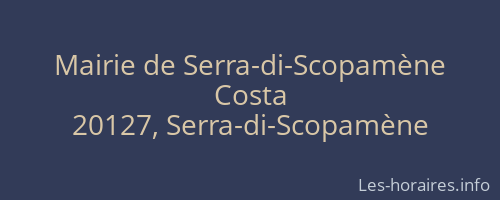 Mairie de Serra-di-Scopam&egrave;ne
