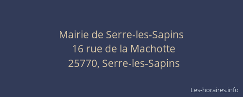 Mairie de Serre-les-Sapins