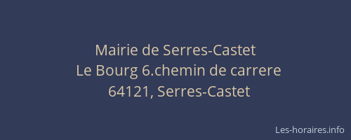Mairie de Serres-Castet