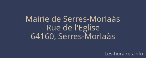 Mairie de Serres-Morlaàs
