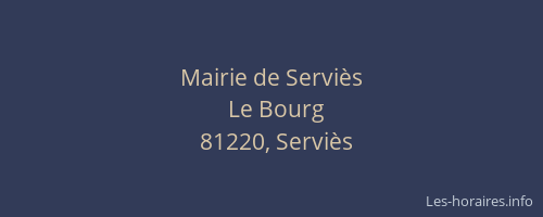 Mairie de Servi&egrave;s