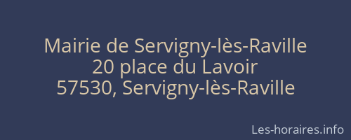 Mairie de Servigny-lès-Raville