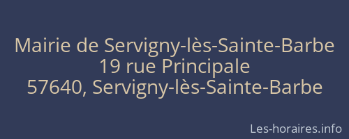 Mairie de Servigny-lès-Sainte-Barbe