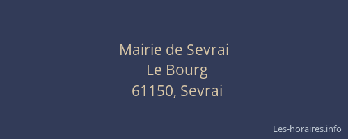 Mairie de Sevrai
