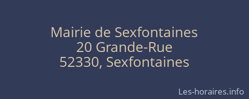 Mairie de Sexfontaines