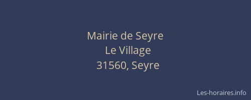 Mairie de Seyre