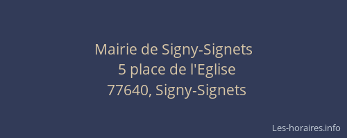 Mairie de Signy-Signets