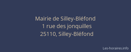 Mairie de Silley-Bléfond