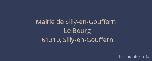 Mairie de Silly-en-Gouffern
