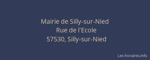 Mairie de Silly-sur-Nied