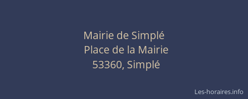 Mairie de Simpl&eacute;