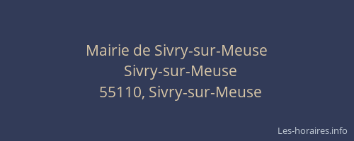 Mairie de Sivry-sur-Meuse