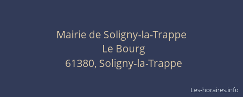 Mairie de Soligny-la-Trappe