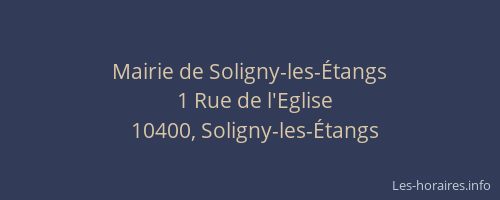 Mairie de Soligny-les-Étangs
