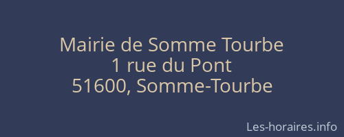 Mairie de Somme Tourbe