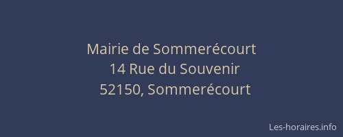Mairie de Sommer&eacute;court