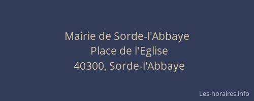 Mairie de Sorde-l'Abbaye