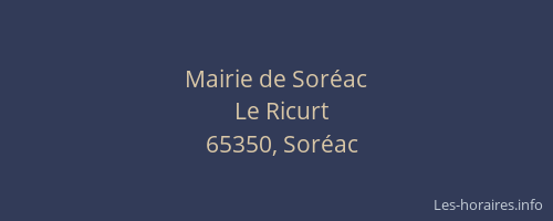 Mairie de Sor&eacute;ac