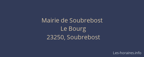 Mairie de Soubrebost