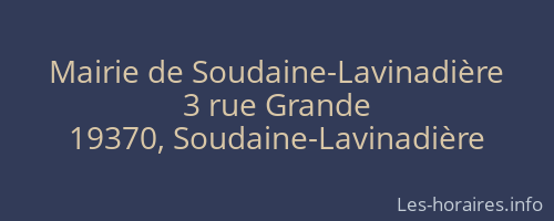 Mairie de Soudaine-Lavinadière