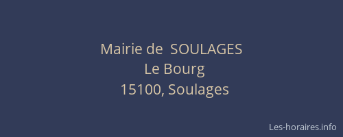 Mairie de  SOULAGES