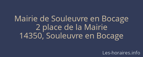 Mairie de Souleuvre en Bocage
