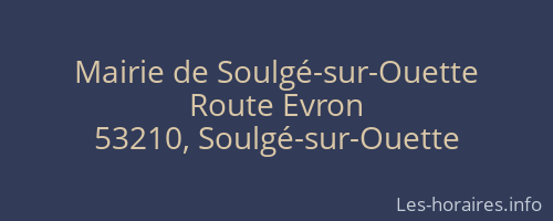 Mairie de Soulgé-sur-Ouette