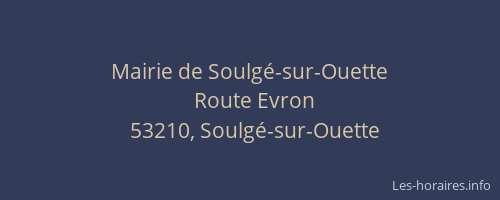 Mairie de Soulg&eacute;-sur-Ouette