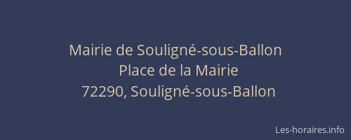 Mairie de Soulign&eacute;-sous-Ballon