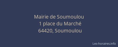 Mairie de Soumoulou