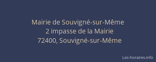 Mairie de Souvign&eacute;-sur-M&ecirc;me