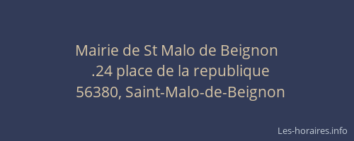Mairie de St Malo de Beignon