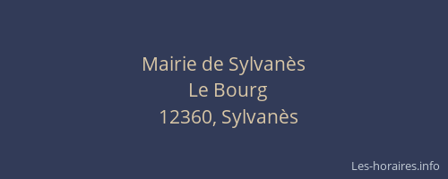 Mairie de Sylvan&egrave;s