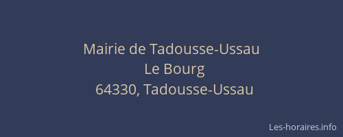 Mairie de Tadousse-Ussau