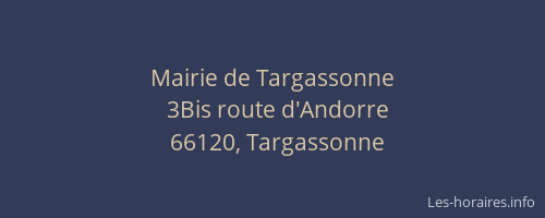 Mairie de Targassonne