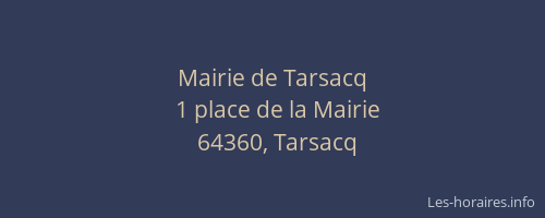 Mairie de Tarsacq