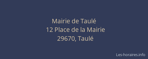 Mairie de Taul&eacute;