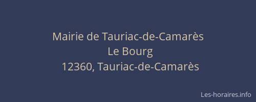 Mairie de Tauriac-de-Camar&egrave;s
